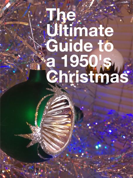 The Ultimate Guide to a 1950\'s Christmas – Laci Fay